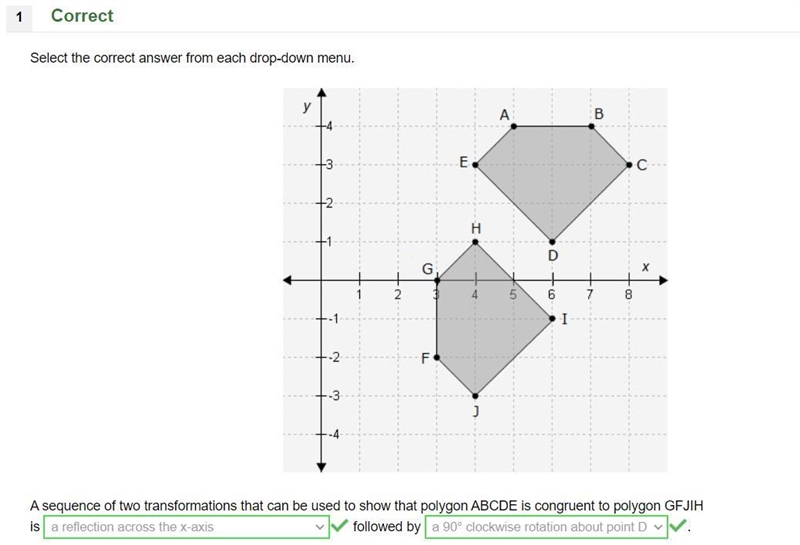 A sequence of two transformations that can be used to show that polygon ABCDE is congruent-example-1