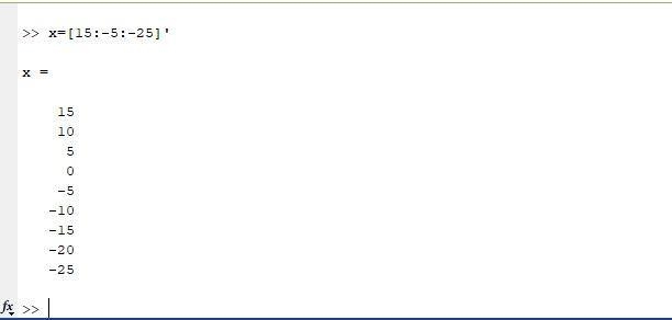 I need help in "Matlab' with how to "Create a column vector from 15 to -25 with-example-1
