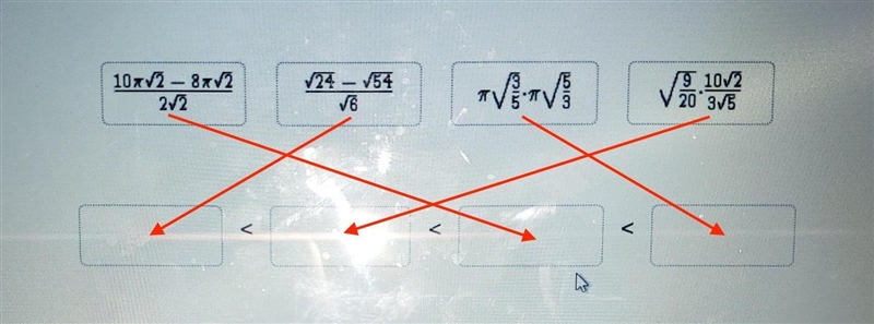 Arrange the expressions in increasing order of their estimated values​-example-1