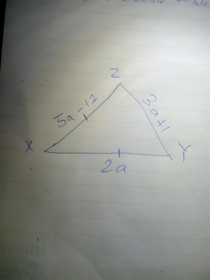 In XYZ, XY=XZ Find the length of XY of XYZ if XY=2a, YZ=3a+1, andXZ=5a-12-example-1