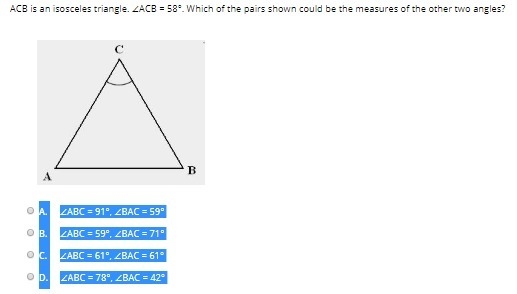 ACB is an isosceles triangle. ÐACB = 58°. Which of the pairs shown could be the measures-example-1