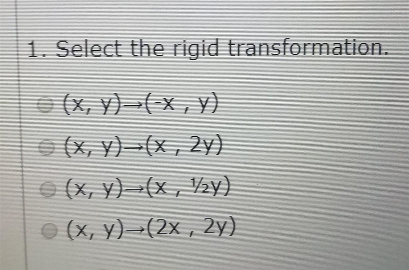 Select the rigid transformation ​-example-1