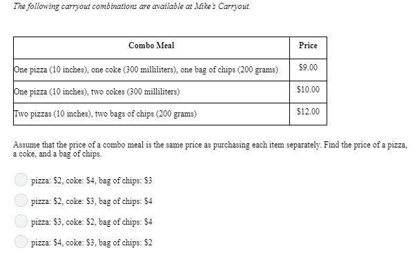 Assume that the price of a combo meal is the same price as purchasing each item separately-example-1