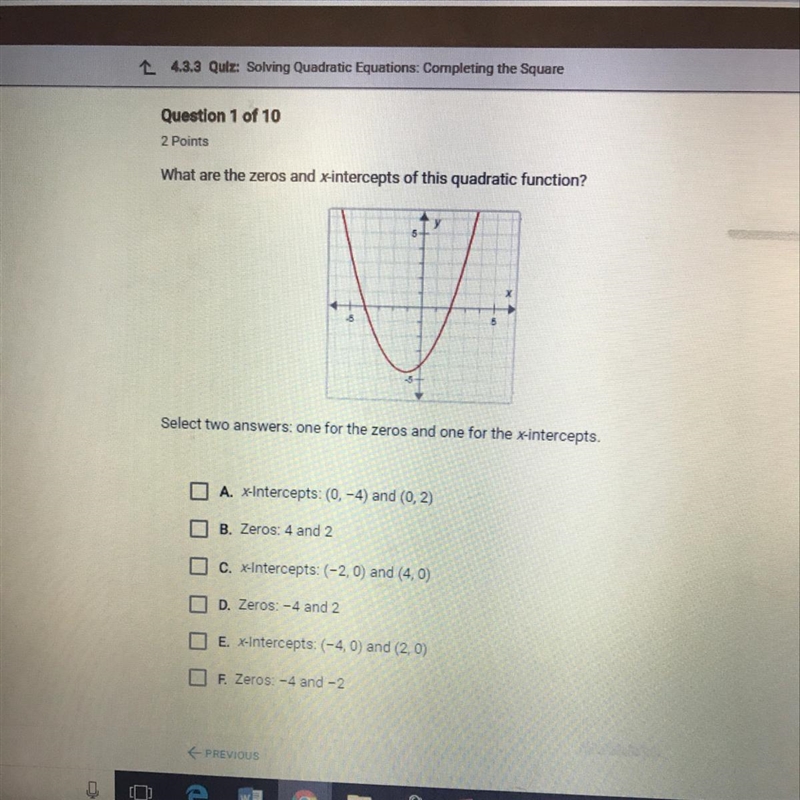 What are the zeros and x-intercepts of this quadratic function?-example-1