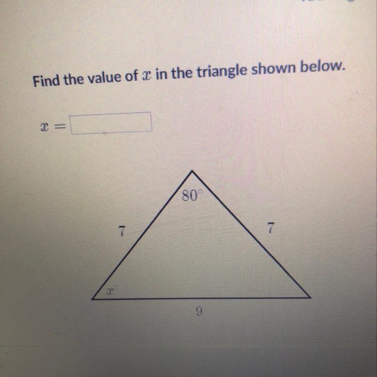 Find the value of x in the triangle above please help ASAP!!-example-1