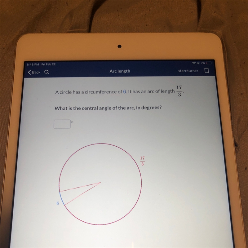 A circle has a circumference of 6. It has an arc of length 17/3-example-1