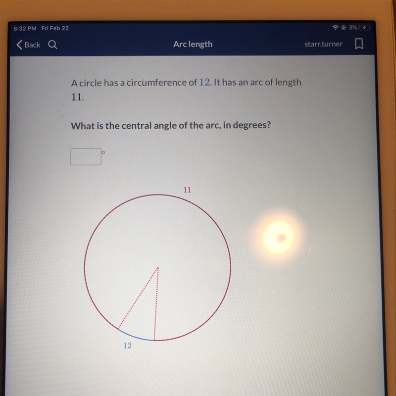 A circle has a circumference of 12. It has an arc of length 11.-example-1