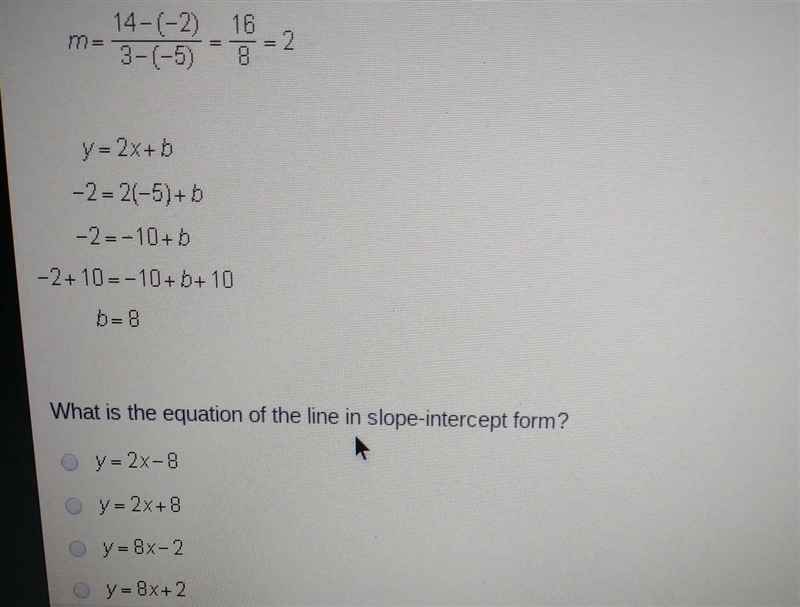 Mike correctly found the slope and y intercept of the line passing through the points-example-1