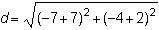 Tyree is determining the distance of a segment whose endpoints are A(–4, –2) and B-example-2