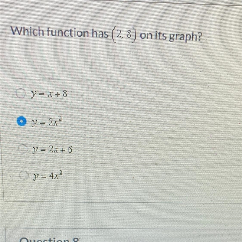 Which function has (2,8) on its graph-example-1