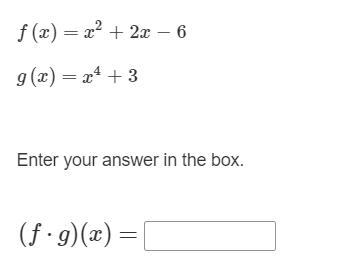 *algebra* What is (f⋅g)(x)?-example-1