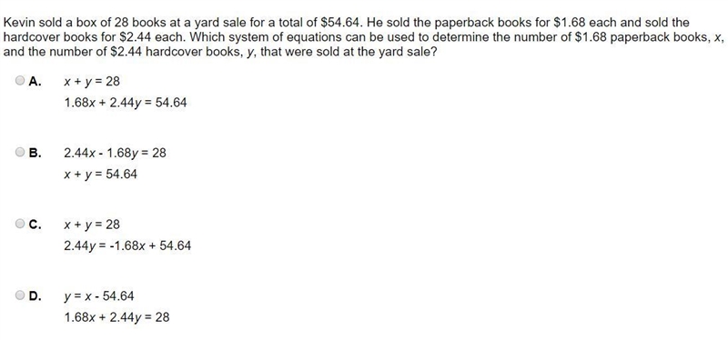 Kevin sold a box of 28 books at a yard sale for a total of $54.64. He sold the paperback-example-1