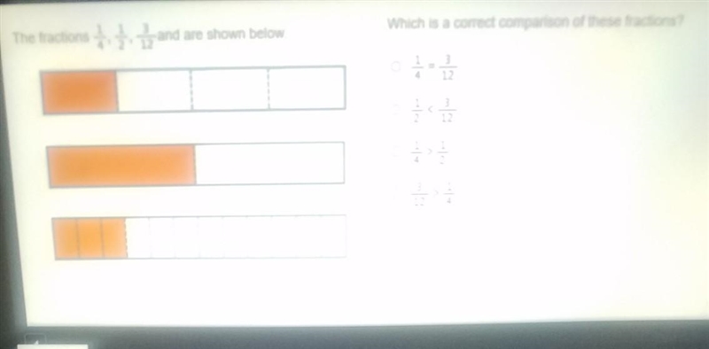 The fractions 1/4 1/2 and 3/12 are shown below which is a correct comparison​-example-1