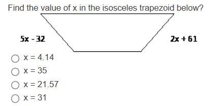 Find the value of x in the isosceles trapezoid below?-example-1