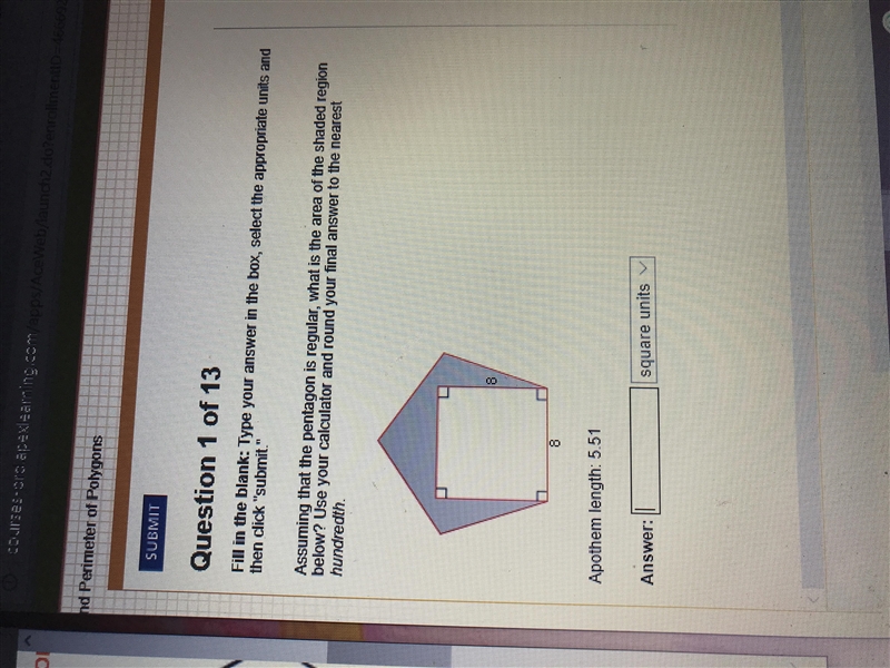 Assuming that the pentagon is regular, what is the area of the shaded region below-example-1