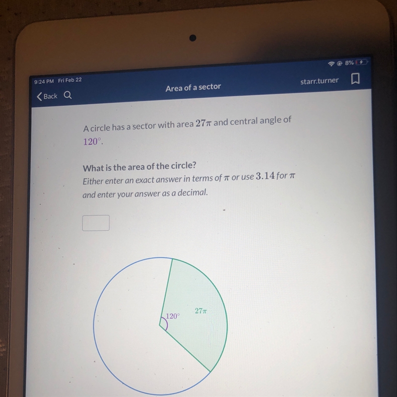 A circle has a sector with area 27pie and central angle of 120-example-1