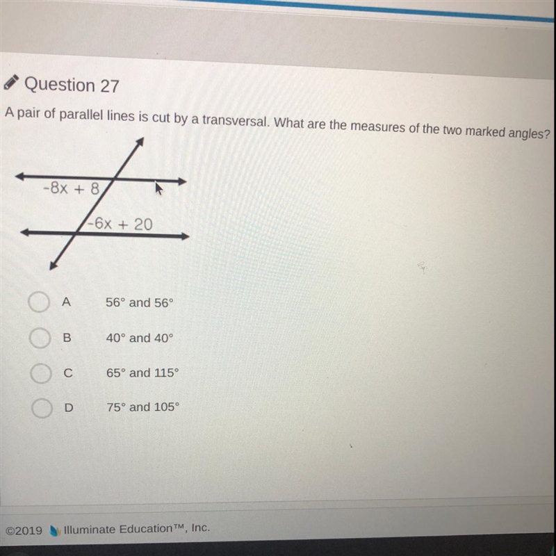 A pair of parallel lines is cut by a transversal. What are the measures of the two-example-1