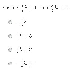 Subtract 1/2h+1 from 3/4h+4-example-1