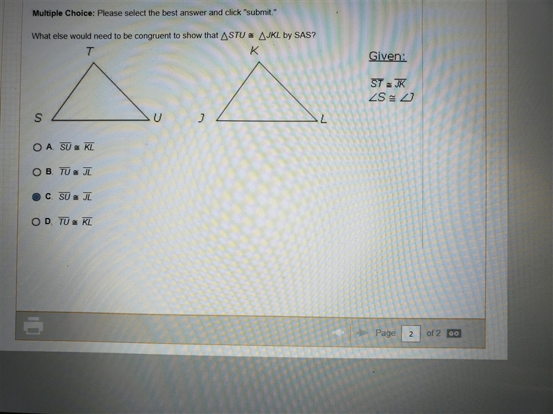 What else would need to be congruent to show that STU is congruent to JKL by SAS? tysm-example-1