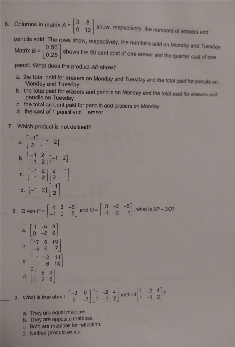 Columns in the matrix/product not defined/given/ what's true​-example-1