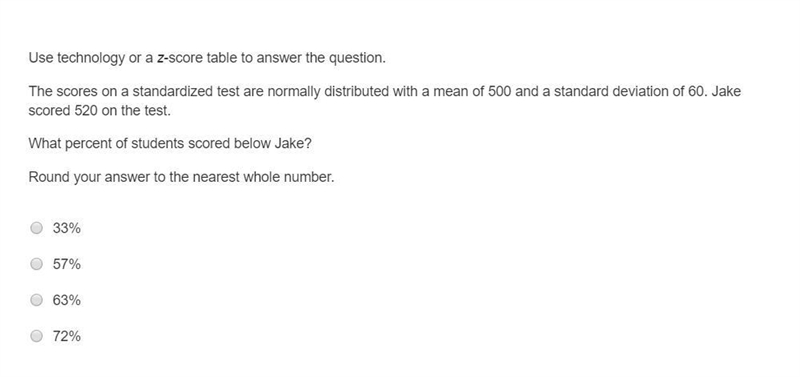 Use technology or a z-score table to answer the question. The scores on a standardized-example-1