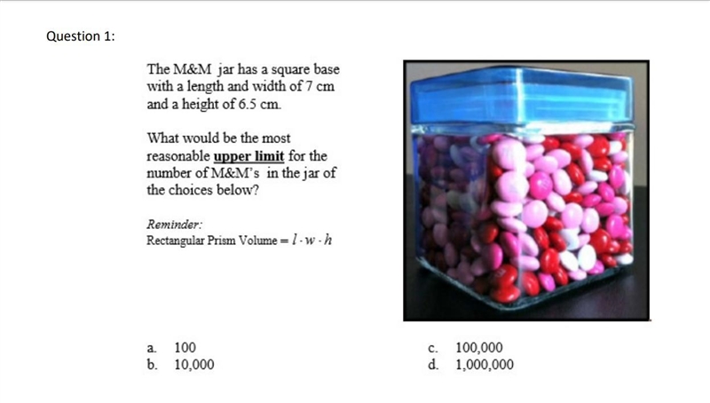 Correct answers only please! The M&M jar has a square base with a length and width-example-1