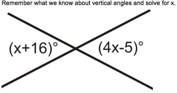 1. Remember what we know about vertical angles and solve for x. (SHOW WORK) 2. Use-example-1