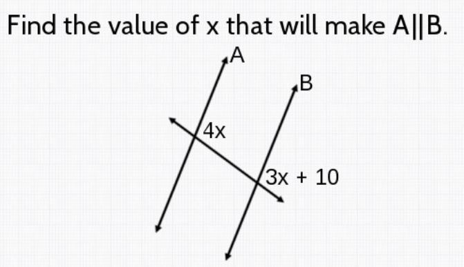 What is the value of x that will make A parallel to B?-example-1