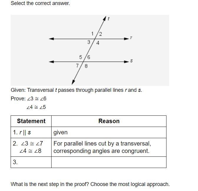 Please Help!! What is the next step in the proof? Choose the most logical approach-example-1