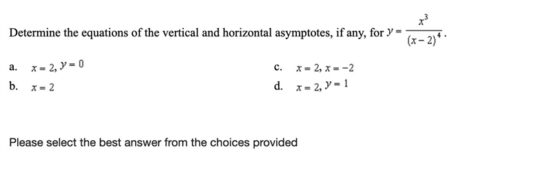 Determine the equations of the vertical and horizontal asymptotes, if any, for y=x-example-1