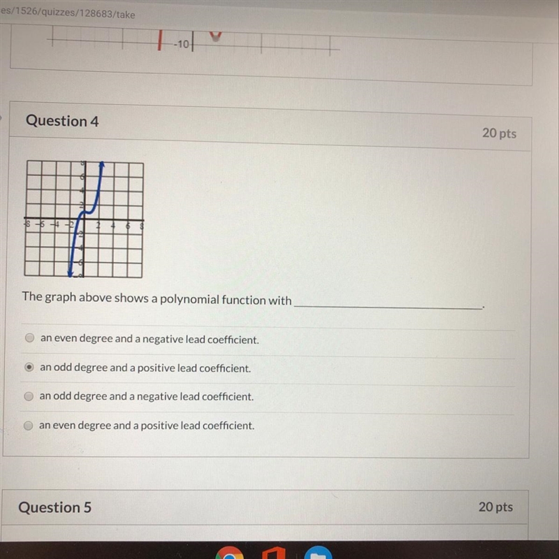 The graph above shows a polynomial function with ___-example-1