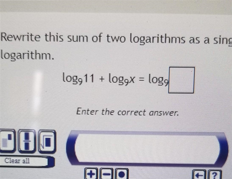 Rewrite this sum of two logarithms as a single logarithm.​-example-1