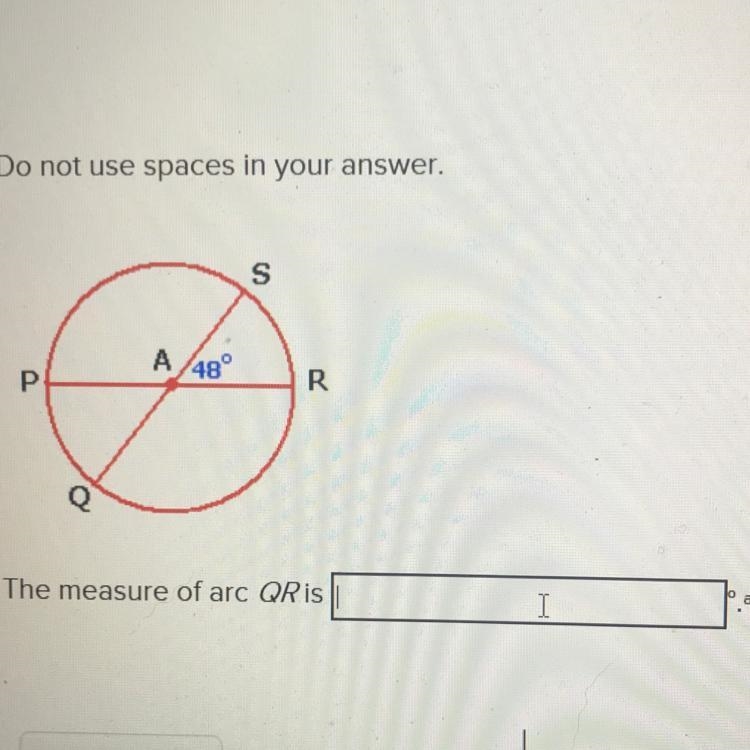 The measure of arc QR is _____-example-1