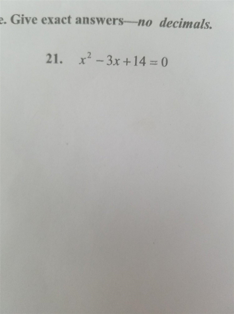 Solve each quadratic equation by completing the square. Give exact answers--no decimals-example-1