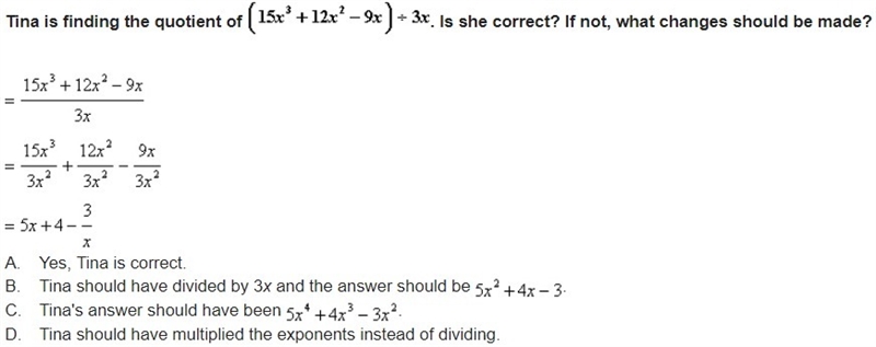 Tina is finding the quotient of. Is she correct? If not, what changes should be made-example-1