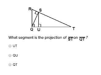 What segment is the projection of ST on QT? UT QU QT-example-1