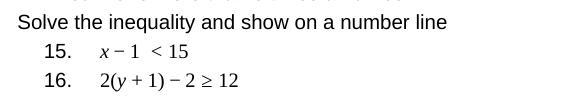 Solve the inequality and show on a number line (picture included below)-example-1