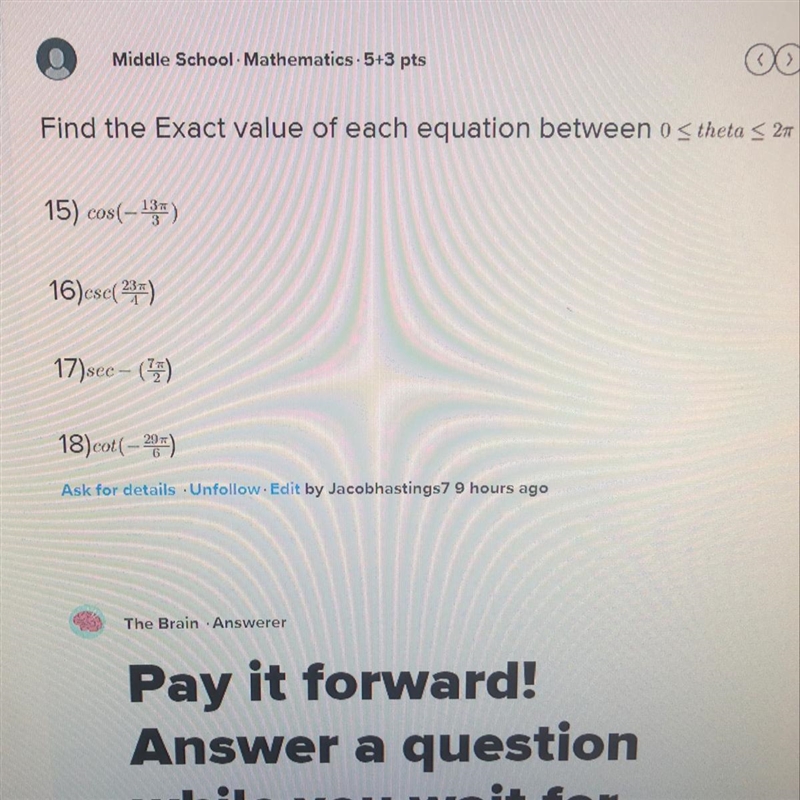 Trig help please Find the exact value of each trigonometric equation-example-1