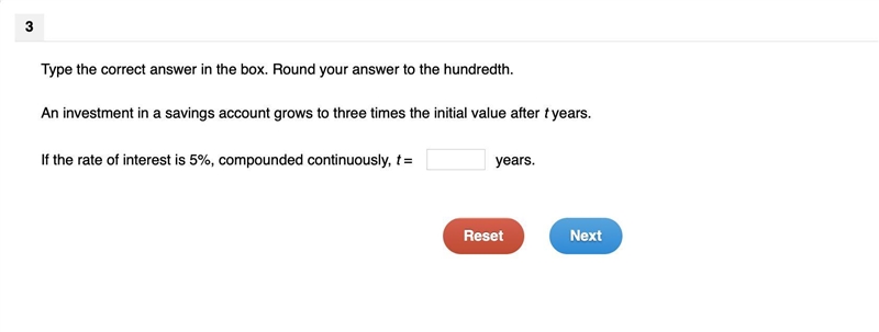 HELPPPPP!!!! An investment in a savings account grows to three times the initial value-example-1