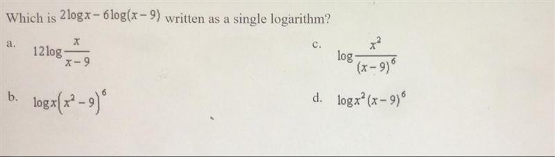 Which is 2logx-6log(x-9) written as a single logarithm-example-1