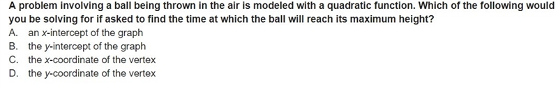 A problem involving a ball being thrown in the air is modeled with a quadratic function-example-1