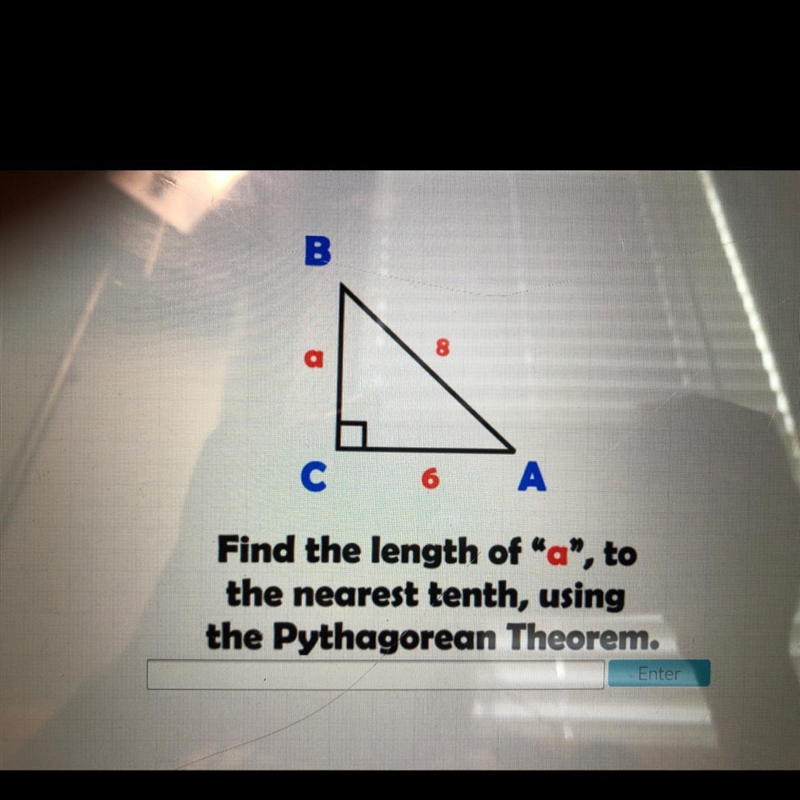 Find the length of "a", to the nearest tenth, using the Pythagorean Theorem-example-1