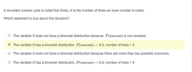A six-sided number cube is rolled five times, X is the number of times an even number-example-1