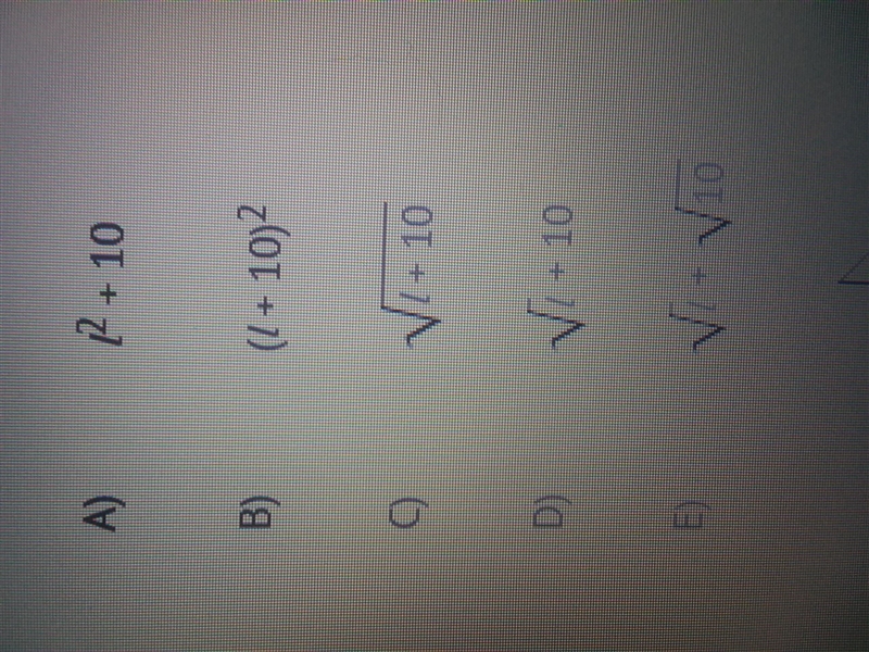 If r is ten more than the square root of l, then r =-example-1