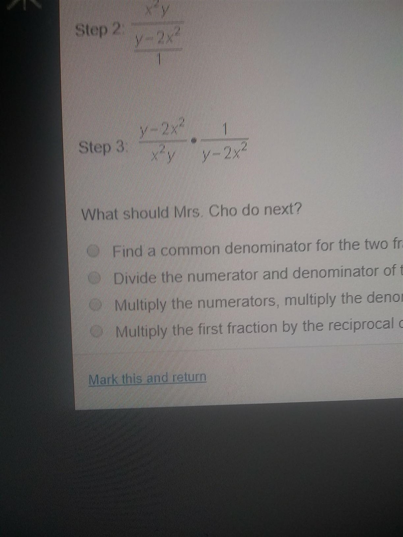 Mrs. Cho wrote the following problem on the board.What should Mrs. Cho do next? Find-example-1