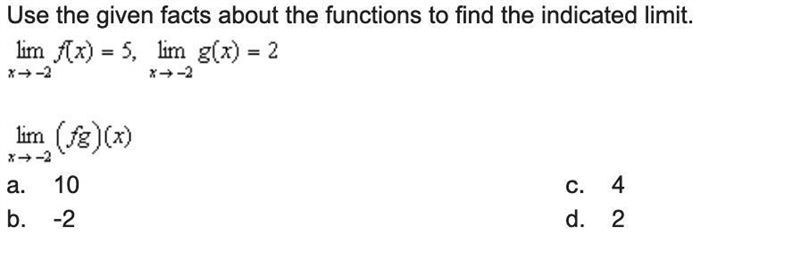 Use the given facts about the functions to find the indicated limit. (Picture provided-example-1