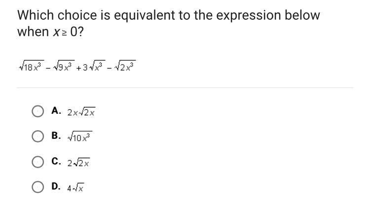 Which choice is equivalent to the expression below when x is greater than or equal-example-1