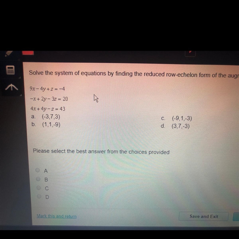 Solve the system of equations by finding the reduced row-echelon form of the augmented-example-1