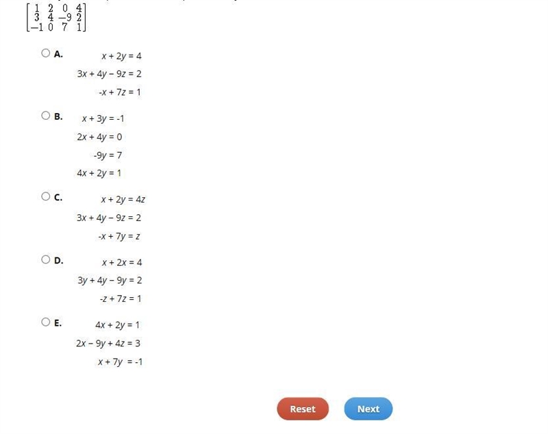 Select the correct answer. Which system of equations can be represented by this matrix-example-1