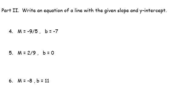 Slope and y-intercept HW HELP PLSS-example-1